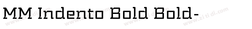 MM Indento Bold Bold字体转换